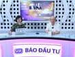 Talkshow Chọn Danh mục - kỳ 8: Dấu hỏi lạm phát