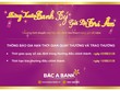 BAC A BANK điều chỉnh lịch quay thưởng và trao thưởng chương trình “Mừng Xuân Canh Tý - Gửi lộc tri ân”
