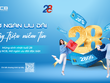Mừng sinh nhật 28 năm, NCB tung quà tặng hấp dẫn tri ân khách hàng