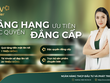 BIDV nâng hạng ưu tiên với nhiều đặc quyền dành khách hàng cá nhân