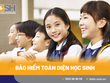 Bảo hiểm học sinh sinh viên vào mùa tựu trường