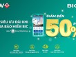 Ưu đãi tới 50% khi mua bảo hiểm BIC qua ứng dụng BIDV SmartBanking