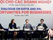 Hiện thực hóa cơ hội thương mại và đầu tư từ EVFTA và IPA