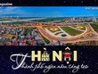 Hà Nội - Thành phố ngàn năm sáng tạo (Bài 5) Để nhà đầu tư sáng tạo bị mê hoặc