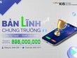 Chứng khoán KIS trao thưởng gần 1 tỷ đồng với cuộc thi “Bản lĩnh Chứng trường”