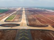 Hoàn thành Cảng hàng không quốc tế Long Thành giai đoạn 1 theo đúng tiến độ 