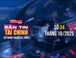 [Bản tin Tài chính] Hội nghị Bộ trưởng Tài chính APEC 2025 thành công tốt đẹp 
