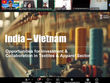 Việt Nam và Ấn Độ đang thúc đẩy thực thi sáng kiến sáng kiến hợp tác nhằm hình thành khu công nghiệp dệt may tích hợp. 