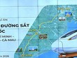 Qui mô Tuyến đường sắt cao tốc TP. HCM - Cần Thơ - Cà Mau do CT Group đề xuất 