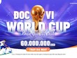 KIS ra mắt sân chơi dự đoán World Cup, quà gần 100 triệu đồng