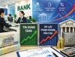 Trong nửa đầu năm, tín dụng tăng cao hơn huy động vốn, gây áp lực lên mặt bằng lãi suất