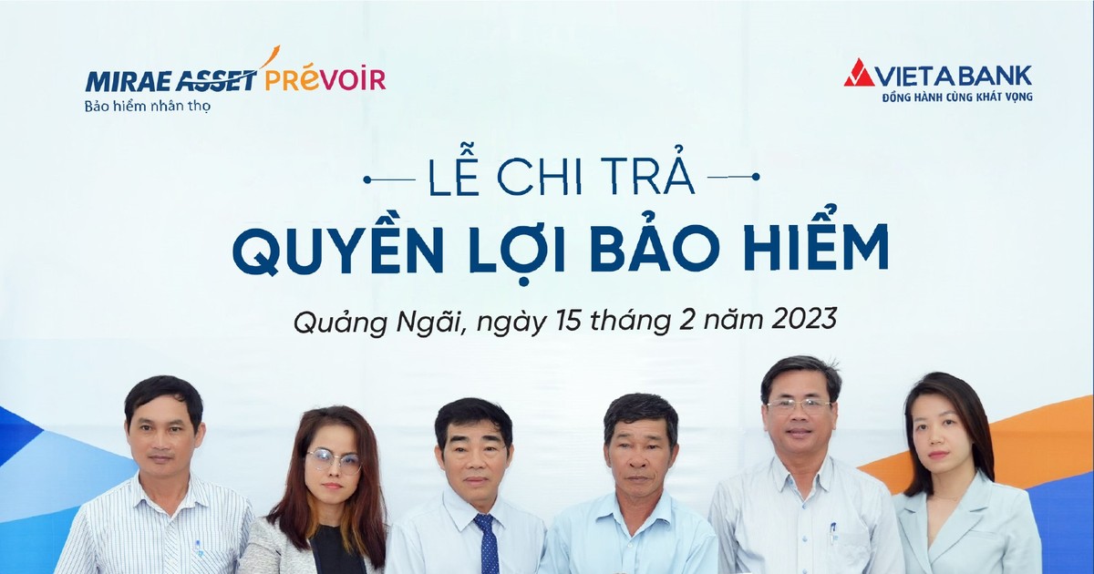 Mirae Asset Prévoir chi trả 107 triệu đồng quyền lợi bảo hiểm cho khách hàng tại Quảng Ngãi
