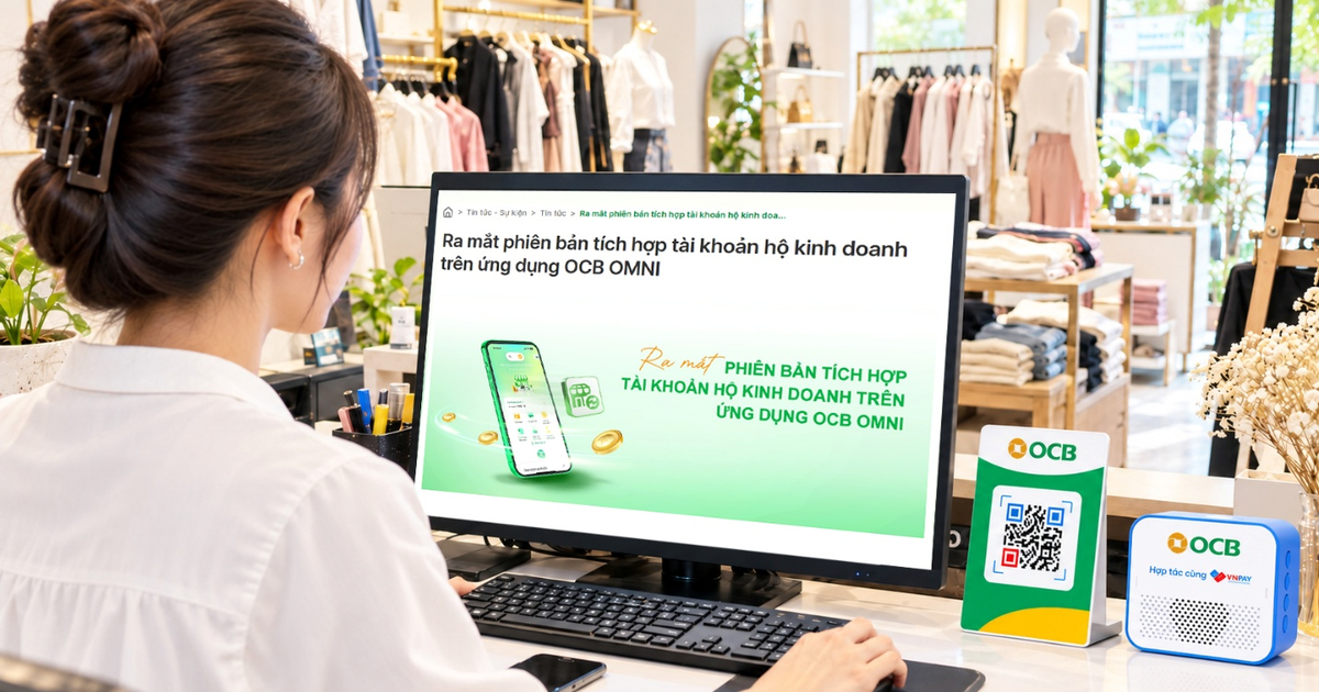 OCB Smart Merchant: Đón khách quốc tế dễ dàng, quản lý dòng tiền hiệu quả