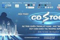Hội thảo GO STOCK 2022: Khi "người khổng lồ" rút chân khỏi thị trường