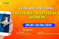 Ra mắt app Monfin: Bước phát triển mới của tài chính cá nhân