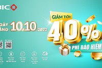 Ngày vàng 10.10.2022: BIC giảm tới 40% phí bảo hiểm