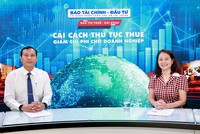Cải cách thủ tục thuế giảm chi phí cho doanh nghiệp 