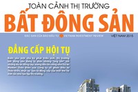 Đặc san Toàn cảnh thị trường bất động sản 2015