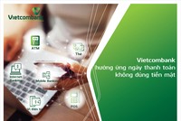 Vietcombank hưởng ứng mạnh mẽ “Ngày không dùng tiền mặt 16/06”