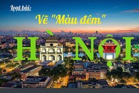 Vẽ màu đêm Hà Nội - Bài 2: Đánh thức thị trường đêm
