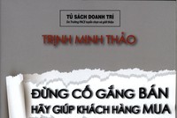 Ra mắt sách “Kỹ năng bán sản phẩm dịch vụ ngân hàng bán lẻ”