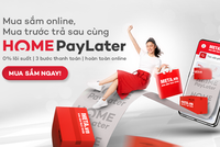 Home PayLater hợp tác cùng META.vn ưu đãi dịp cuối năm