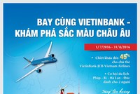 Khám phá sắc màu châu Âu với VietinBank
