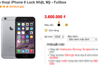 Giá iPhone 6 khóa mạng hiện chưa tới 4 triệu đồng.