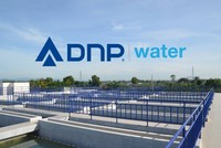Nhà máy nước Sơn Thạnh - Dấu ấn tiếp theo của DNP Water