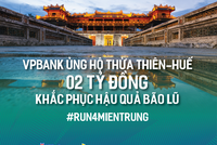 VPBank ủng hộ 2 tỷ đồng cho nhân dân Thừa Thiên Huế khắc phục khó khăn do bão lũ 