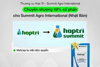 Thương vụ M&A Hợp Trí - Summit Agro International trải qua 8 lần thẩm định độc lập thuộc các lĩnh vực khác nhau tham gia đánh giá