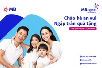 MB Ageas Life triển khai Chương trình khuyến mại “Chào hè an vui, ngập tràn quà tặng”