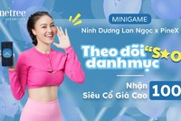 PineX của Pinetree tung Chương trình Nhận 100 “siêu cổ” giá cao khi theo dõi danh mục các “Ngôi sao”