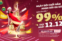 Đại tiệc quà đôi 12/12 từ Vietjet, ưu đãi lên đến 99%