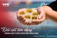 “Đãi cát tìm vàng”trong quý cuối cùng của năm 2023