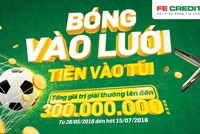 FE Credit tung chương trình khuyến mãi đón World Cup 2018