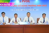 ĐHĐCĐ PVOIL (OIL): Nếu thuận lợi sẽ hoàn thành vượt kế hoạch kinh doanh, xóa lỗ lũy kế 