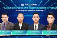 Hoàn thiện hành lang pháp lý cho game blockchain tại Việt Nam: Khó hay dễ?