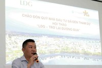 Ông Nguyễn Khánh Hưng, Chủ tịch HĐQT LDG.