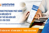 LienVietPostBank áp dụng hóa đơn điện tử từ 1/9/2020