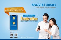 BAOVIET Bank hoàn tiền tới 1 triệu đồng cho khách hàng