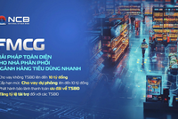 Chương trình tài trợ của NCB đáp ứng nhu cầu vốn đặc thù doanh nghiệp FMCG giai đoạn cuối năm