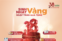 Agribank tung loạt ưu đãi “khủng” với hàng ngàn quà tặng nhân dịp 38 năm thành lập 