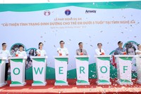 Phát động dự án Cải thiện tình trạng dinh dưỡng cho trẻ em dưới 5 tuổi tại Nghệ An