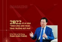 Bí thư Hải Dương Phạm Xuân Thăng: 2022 sẽ là năm “Thích ứng linh hoạt, tăng trưởng bứt phá”