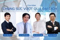 Tọa đàm trực tuyến “Chung sức vượt qua đại dịch”
