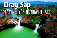Dray Sap - Tây Nguyên đệ nhất thác