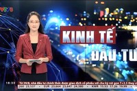 Chương trình Kinh tế Đầu tư – phát sóng lúc 18h30 từ thứ 3 đến thứ 7 hàng tuần trên kênh VTV8