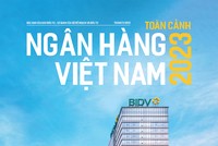 Đặc san: Toàn cảnh Ngân hàng Việt Nam 2023
