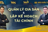 Talkshow "Quản lý gia sản và lập kế hoạch tài chính"